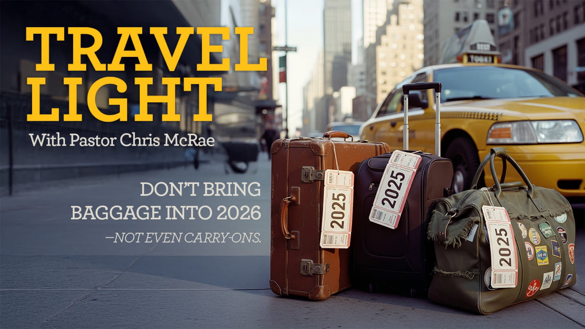 Travel Light | Pastor Chris McRae